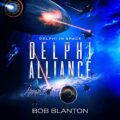 Delphi Alliance: Delphi in Space, Book 5