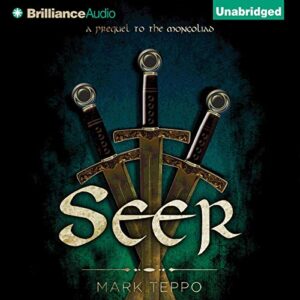 Seer: The Third Prequel to the Mongoliad