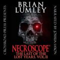 Necroscope: The Last of the Lost Years, Vol. II