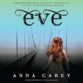 Eve: An Eve Novel, Book 1