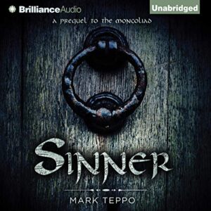 Sinner: A Prequel to the Mongoliad
