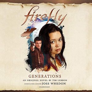 Firefly: Generations: Firefly, Book 4
