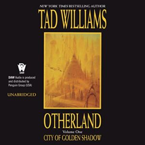 City of Golden Shadow: Otherland, Book 1