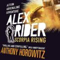 Scorpia Rising: Alex Rider, Book 9