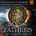 Sins of the Fathers: The Complete Trilogy