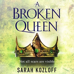A Broken Queen: The Nine Realms, Book 3