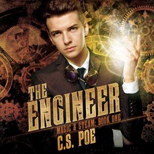 The Engineer: Magic & Steam, Book 1