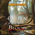 The Queen of Blood: The Queens of Renthia, Book 1