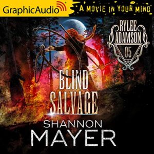 Blind Salvage [Dramatized Adaptation]: Rylee Adamson, Book 5