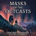 Masks of the Outcasts