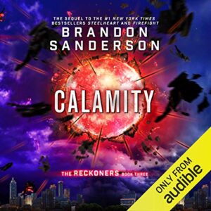Calamity: The Reckoners, Book 3