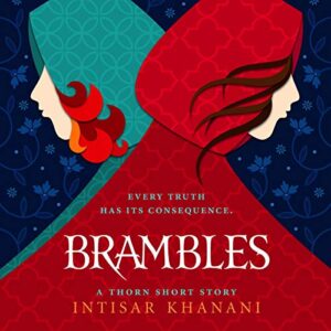 Brambles: A Thorn Short Story