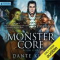 Monster Core: Monster Core, Book 1