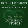 The Gathering Storm: Wheel of Time, Book 12
