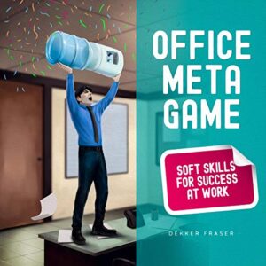Office Meta Game
