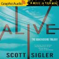 Alive [Dramatized Adaptation]: The Generations Trilogy, Book 1