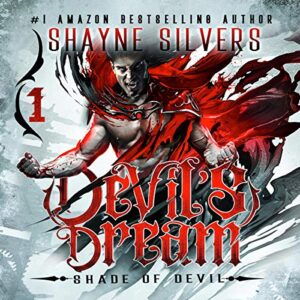 Devils Dream: Shade of Devil, Book 1