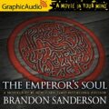 The Emperors Soul [Dramatized Adaptation]: Elantris