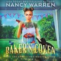 Bakers Coven: The Great Witches Baking Show, Book 2