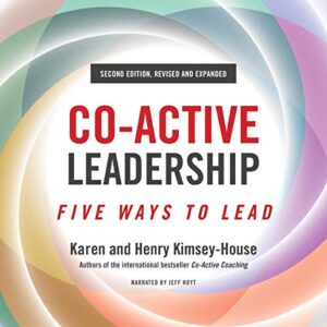 Co-Active Leadership, Second Edition