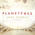Planetfall: Planetfall, Book 1