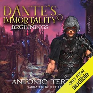 Dantes Immortality: Beginnings