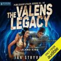 The Valens Legacy: Publishers Pack 7