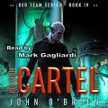 Red Team: Cartel Part Two