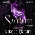 Sacrifice: Fire & Brimstone Scroll, Book 2