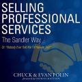 Selling Professional Services the Sandler Way
