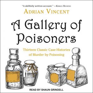 A Gallery of Poisoners