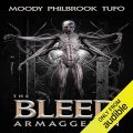 The Bleed: Armageddon
