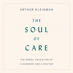 The Soul of Care
