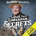 Stephen Frys Edwardian Secrets