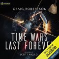 Time Wars Last Forever: Publishers Pack 3