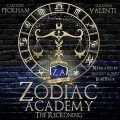 The Reckoning: Zodiac Academy