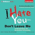 I Hate You - Dont Leave Me