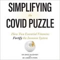 Simplifying the COVID Puzzle
