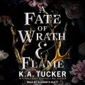 A Fate of Wrath and Flame