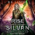 Rise of the Silvan