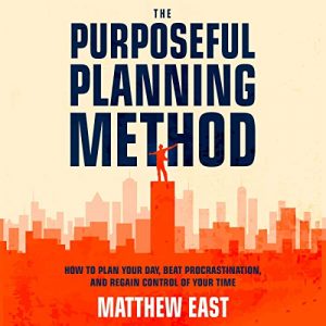 The Purposeful Planning Method