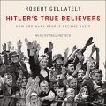 Hitlers True Believers