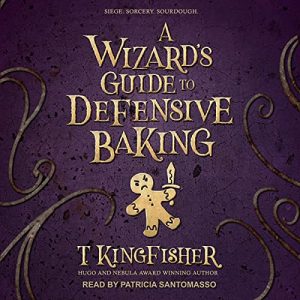 A Wizards Guide to Defensive Baking