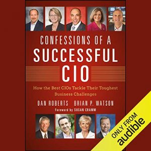Confessions of a Successful CIO