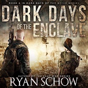 Dark Days of the Enclave