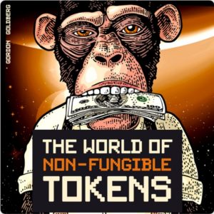 The World of Non-Fungible Tokens