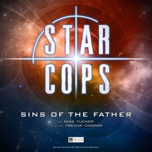 Star Cops: Sins of the Father