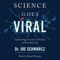 Science Goes Viral: Captivating Accounts of Science in Everyday Life