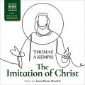 The Imitation of Christ [Naxos AudioBooks]