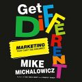 Get Different: Marketing That Cant Be Ignored!